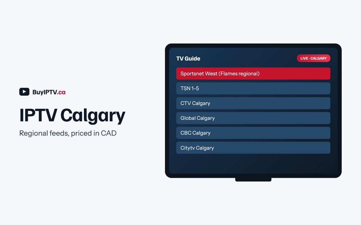 IPTV Calgary: TV guide with the regional feeds included in the subscription
